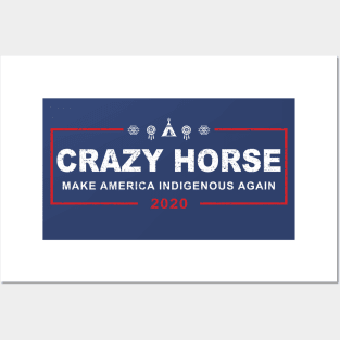 Crazy Horse 2020 / Make America Indigenous Again (worn) [Roufxis] Posters and Art